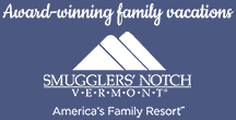 Award-winning family vacations at Smugglers' Notch Vermont: America's Family Resort®