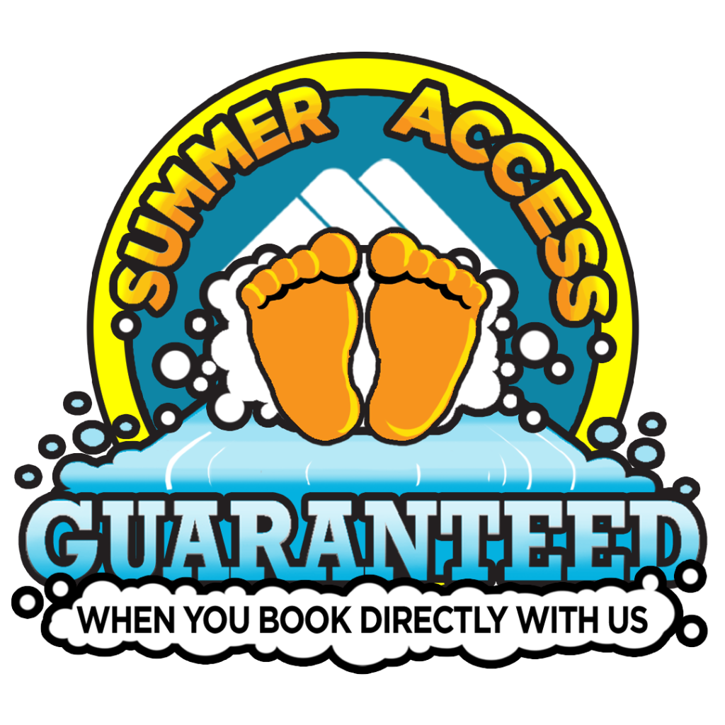 summer Access guaranteed